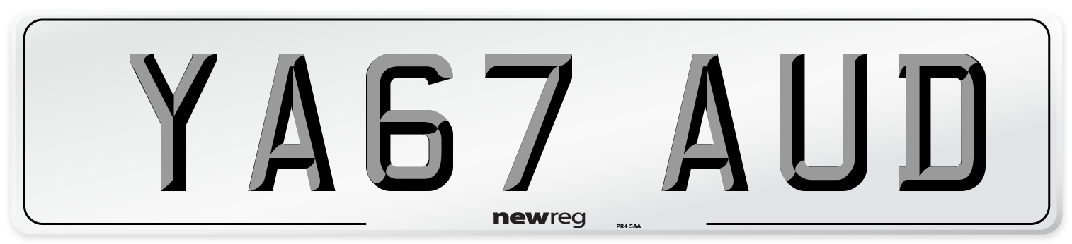 YA67 AUD Number Plate from New Reg